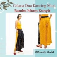 Celana Dua Kancing Maxi Bambu Hitam Kunyit Sejauh Mata Memandang