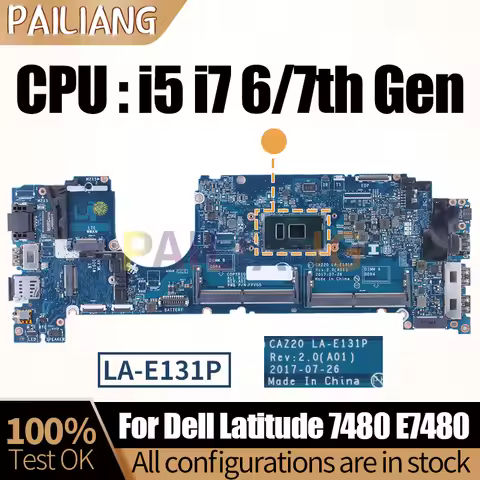 For Dell Latitude 7480 E7480 Notebook Mainboard LA-E131P 04GTKN 0N480V 0CXWHP 08FCRX i5 i7 6/7th Lap