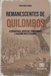 Remanescentes de Quilombos Paulo Rosa Torres