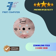 Kabel FO ZIMMLINK 2 Core Fig 8 Panjang 2000M