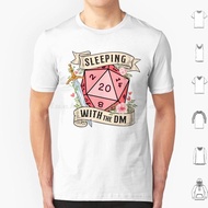 Sleeping With The Dm : Master Girlfriend , Wife Gift , D20 Dnd Dice With Flowers And Sword T Shirt B