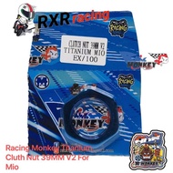 Racing Monkey Titanium Cluth Nut 39MM V2 For Mio