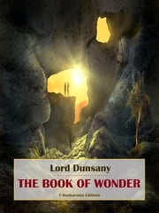 The Book of Wonder Lord Dunsany