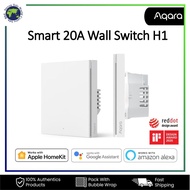 [MY SET] Aqara Smart 20A Switch H1 (Apple Home Kit, Google Assistant, Amazon Alexa)
