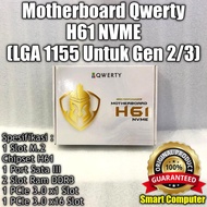 Qwerty H61 NVME LGA1155 Motherboard for Gen 2/3 Chipset H61 1 Slot M.2 1 Port SATA III