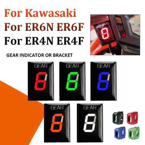 For Kawasaki ER6N ER4N ER4F ER6F ER-6N ER-4N ER-4F ER-6F Motorcycle Accessorie Gear Indicator Gear C