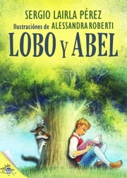 Lobo y Abel Sergio Lairla