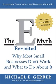 [100% Original Books] - The E-Myth Revisited - Why Most Small Businesses Do by Michael E. Gerber (US