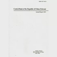 Annual Report,The Central Bank of China 2021 作者：中央銀行