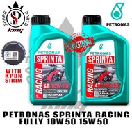 NEW STOCK  ORIGINAL PETRONAS SPRINTA RACING 10W50 15W50 FULLY SYTHETHIC ESTER 4T ENGINE OIL MINYAK H