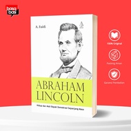 Basabasi - Abraham Lincoln's Book Life and Dead Father Democracy All Time - A. Faidi
