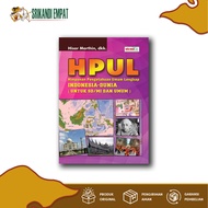 HPUL : Himpunan Pengetahuan Umum Lengkap Indonesia - Dunia (SD & Umum)