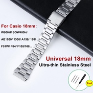 Universal Watch Strap 18mm For Casio W800h AE1200 F91W Stainless Steel Watchband Casio F 91W Strap U