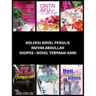 NOVEL RAFINA ABDULLAH aka RAFINA MIMI ABDULLAH (KASEH ARIES, LOVE NOVEL, RMA STUDIO) 📚 NOVEL TERPAKA