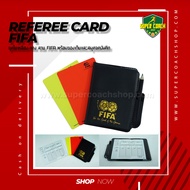ชุดใบเหลืองใบแดง ผู้ตัดสิน FIFA /ใบเหลือง ใบแดง FIFA Soccer Referee Red Yellow Card พร้อมซองหนังและป