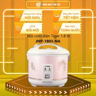 JNP-1803-NA - Nồi cơm điện Tiger 1.8 lít JNP-1803-NA  Công suất 650W Công nghệ nấu 3D (Toả nhiệt từ 