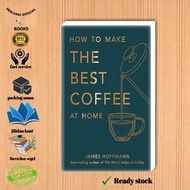 Most Gifted_version Ang/Indo_*how to make the best coffee at home by james hoffmann