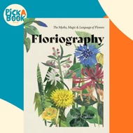 [100% Original Books] - Floriography : The Myths, Magic & Language of Flo by Sally Coulthard (UK edi