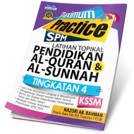 Maximum Practice SPM - Latihan Topikal Pendidikan Al-Quran Dan Al-Sunnah Tingkatan 4