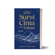 Surat Cinta Dari Tuhan Sinopsis Tadabbur 30 Juz Al-Quran