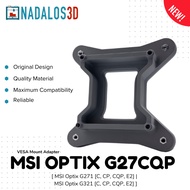 [Nadalos 3D] VESA Mount Adapter - MSI Optix G271 & G321 [C, CP, CQP, E2]