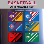 BASKETBALL TEAM PART 2/2 - MAGNET REF ATM Premium Quality , Souvenir - Waterproof & Scratch-Proof