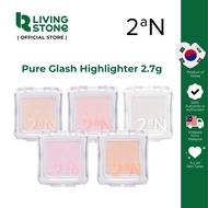 2aN Pure Glash Highlighter 2.7g