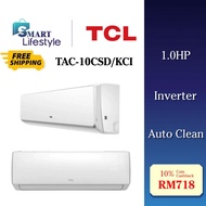 【FREE SHIPPING】TCL Inverter Elite Series Air Conditioner (1HP)TAC-10CSD/KCI /(1.5HP)TAC-12CSD/KCI /(