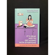 Its OKAY NOT TO GET ALONG WITH EVERYONE BY Dancing Snail