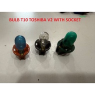TOSHIBA V2 ORIGINAL METER T10 BULB WITH SOCKET DAIHATSU YRV METER STORIA PREODUA MYVI KANCIL KELISA 