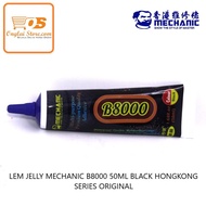 MECHANIC B8000 JELLY GLUE [50ML] BLACK HONGKONG SERIES ORIGINAL