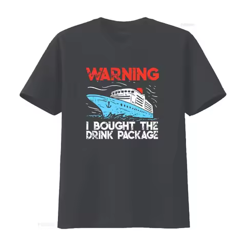 Warning I Bought The Drink Package Funny Cruise T Shirt vintage Washed Slightly Soft Casual fashion