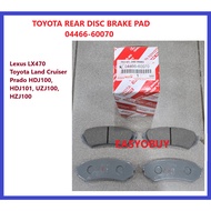 TOYOTA REAR DISC BRAKE PAD 04466-60070  Lexus LX470 Toyota Land Cruiser Prado HDJ100, HDJ101, UZJ100