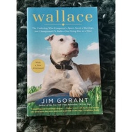 Wallace By Jim Gorant