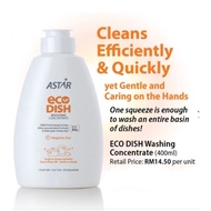 Astar Plant-based Eco DISH Washing Concentrate 400ml 环保浓缩洗洁精 Adway Natural Dish Washer 天然洗碗液 PMOS