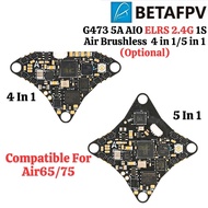 BetaFPV G473 5A AIO (26x26mm) 1S Air Brushless Flight Controller 25~400mw Onboard VTX For Air65/Air7