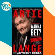[100% Original Books] - Wanna Bet? : A Degenerate Gambler's Guide to Living on the Edge by Artie Lan