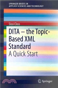 20282.Dita ?the Topic-based Xml Standard ― A Quick Start