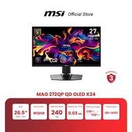 MSI Monitor MAG 272QP QD-OLED X24 | 26.5" | QD-OLED | WQHD | 0.03 ms | 240Hz (จอคอมพิวเตอร์) [Pre-Or