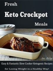 Fresh Keto Crockpot Meals Ann McCoy