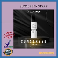 sunscreen ms glow / ms glow sunscreen/sunscreen spray ms glow men/man