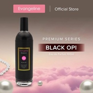 Evangeline Premium Eau De Parfum Black Opi 100ml - Parfum Wanita EDP - Black Opium