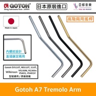 GOTOH Made In Japan A7 Tremolo Arm 510 510T Wilkinson In-Line Thread Locking Dual-Use Joystick