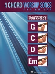 4-Chord Worship Songs for Guitar (Songbook) Hal Leonard Corp.