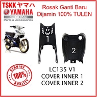 YAMAHA LC135 V1 Cover Inner 1 & Cover Inner 2 1S8-F842M-00 1S8-F842N-00