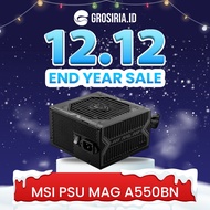 MSI PSU MAG A550BN 550W 80+ Bronze 5yrs warranty