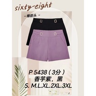 100% 68 短裤 SIXTY EIGHT SHORTS PANTS P5438 3分高腰衭