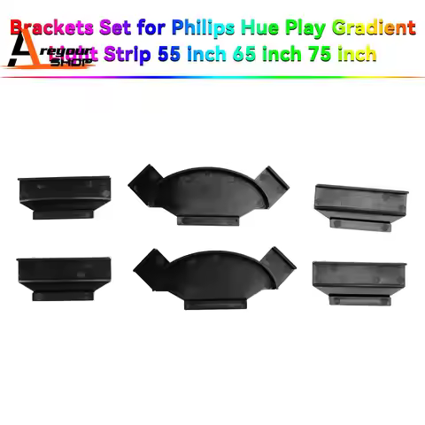 Brackets Set for Philips Hue Play Gradient Light Strip 55 inch 65 inch 75 inch