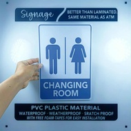 SIGNAGE - CHANGING ROOM - PVC PLASTIC MATERIAL SIGNAGE