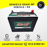 [Installation Provided] NS60S | NS60LS | OGAHI MF Car Battery Bateri Kereta ACCORD CIVIC SAGA IRIZ WIRA ISWARA VIOS